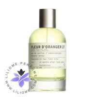 عطر ادکلن له لابو فلور د اورنجر 27-Le Labo Fleur d`Oranger 27
