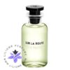 عطر ادکلن لویی ویتون سور لا روت-Louis Vuitton Sur la Route