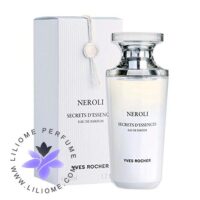 عطر ادکلن ایو روشه سکرت دی اسنس نرولی | Yves Rocher Secret d’Essences Neroli